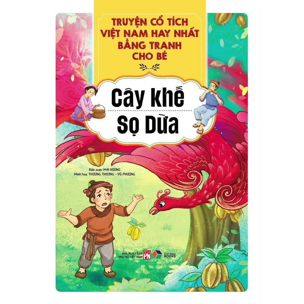 Truyện cổ tích Việt Nam hay nhất bằng tranh cho bé   - Bản Quyền