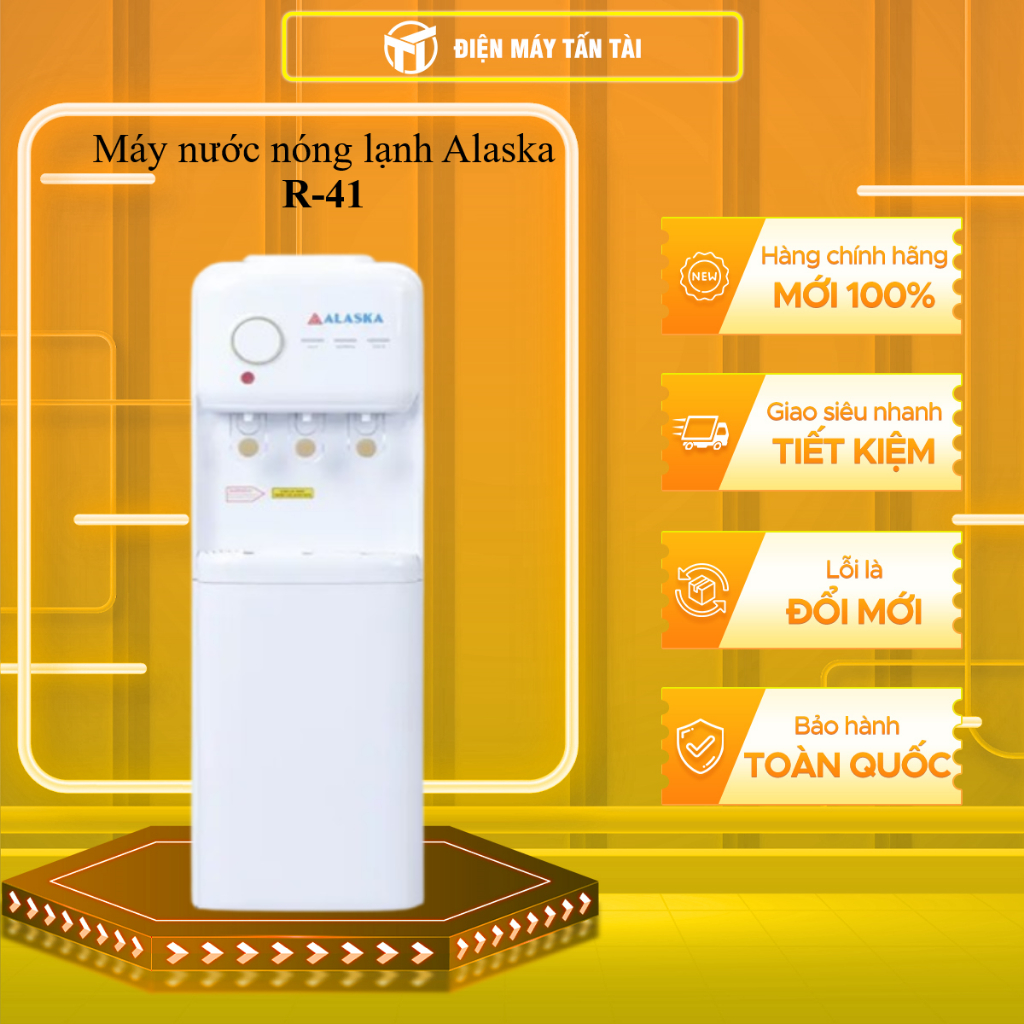 R-41 / R-43- Máy nước nóng lạnh Alaska R-41 / R-43 - HÀNG CHÍNH HÃNG - GIAO HCM