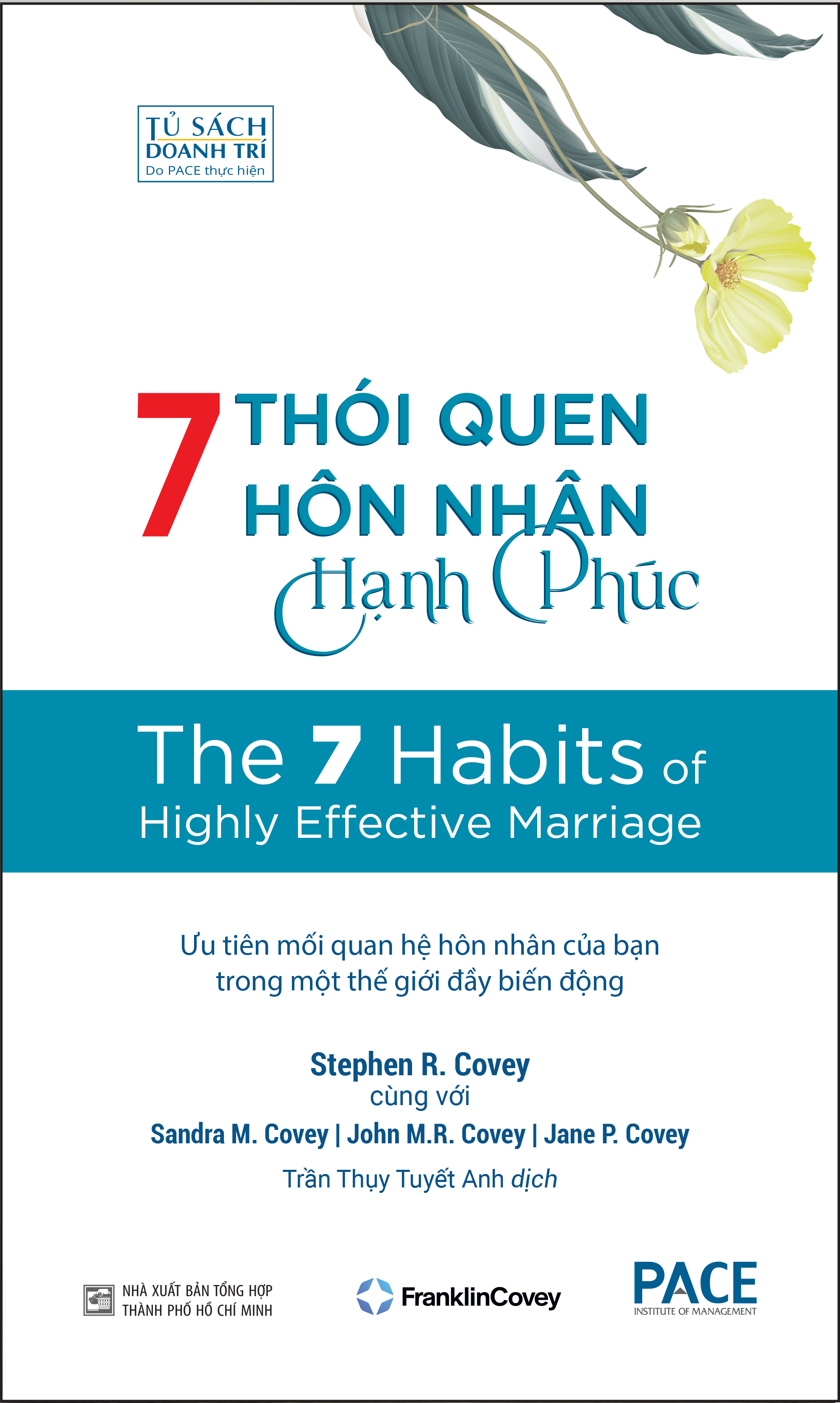 Hình ảnh 7 THÓI QUEN HÔN NHÂN HẠNH PHÚC (The 7 Habits of Highly Effective Marriage) - Stephen R. Covey, Sandra M. Covey, TS. John M.R. Covey, Jane P. Covey - Trần Thụy Tuyết Anh dịch - Tái bản - (bìa mềm)