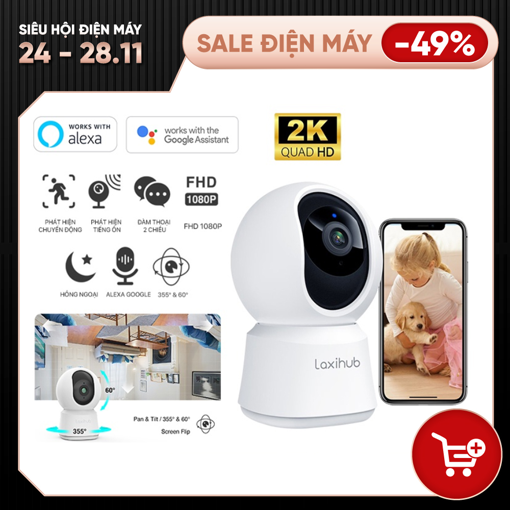 Camera IP giám sát 360 chất lượng full 2K Laxihub P2T hỗ trợ đàm thoại 2 chiều, hỗ trợ Alexa và trợ lý Assistant, phiên bản quốc tế - Hàng nhập khẩu