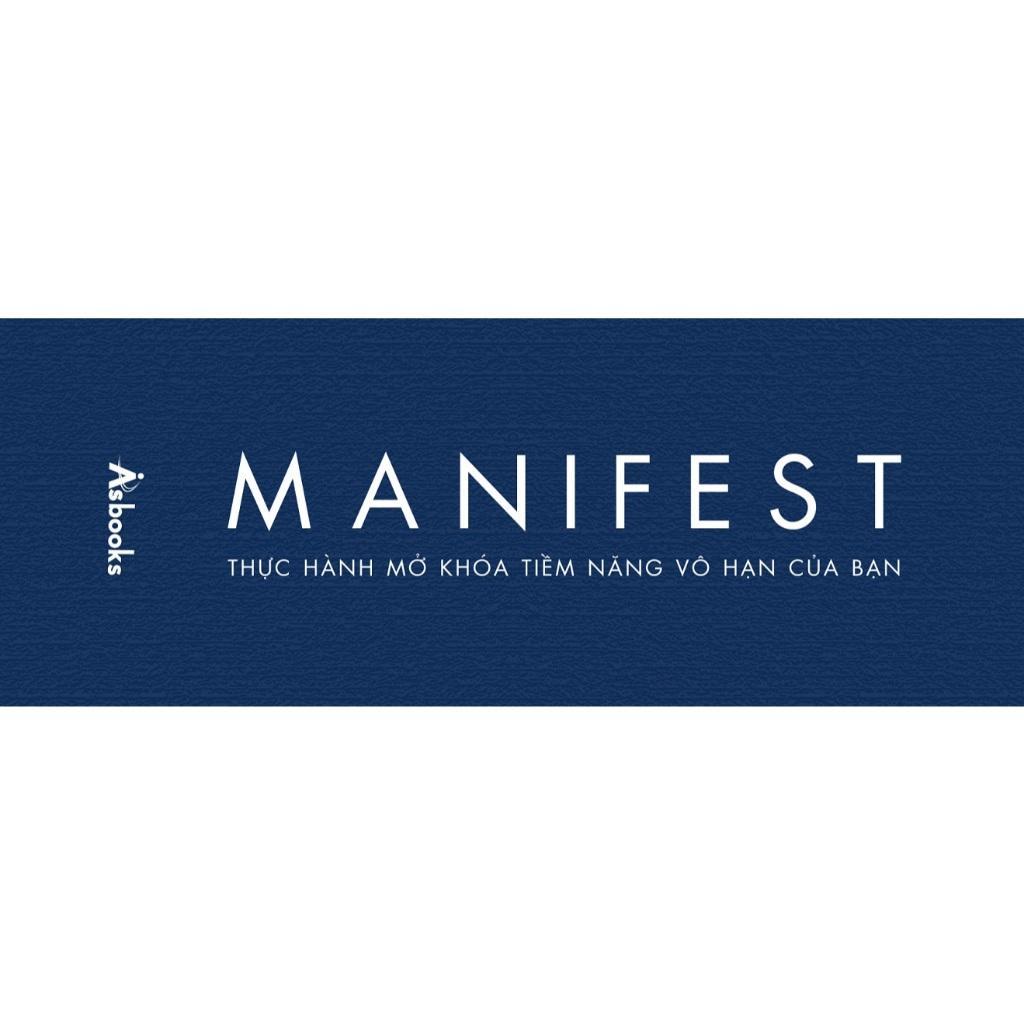 Sách - MANIFEST - Thực Hành Mở Khóa Tiềm Năng Vô Hạn Của Bạn - AZ Việt Nam