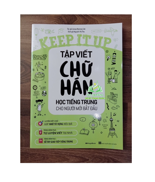 Sách - Keep it up Tập viết chữ Hán Học tiếng Trung cho người mới bắt đầu