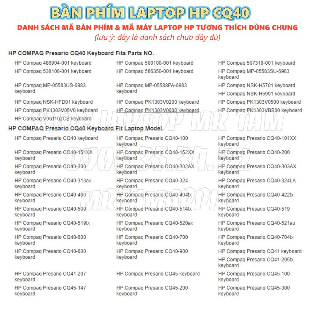 BÀN PHÍM LAPTOP HP CQ40 dùng cho Compaq Presario CQ15 CQ40 CQ41 CQ45