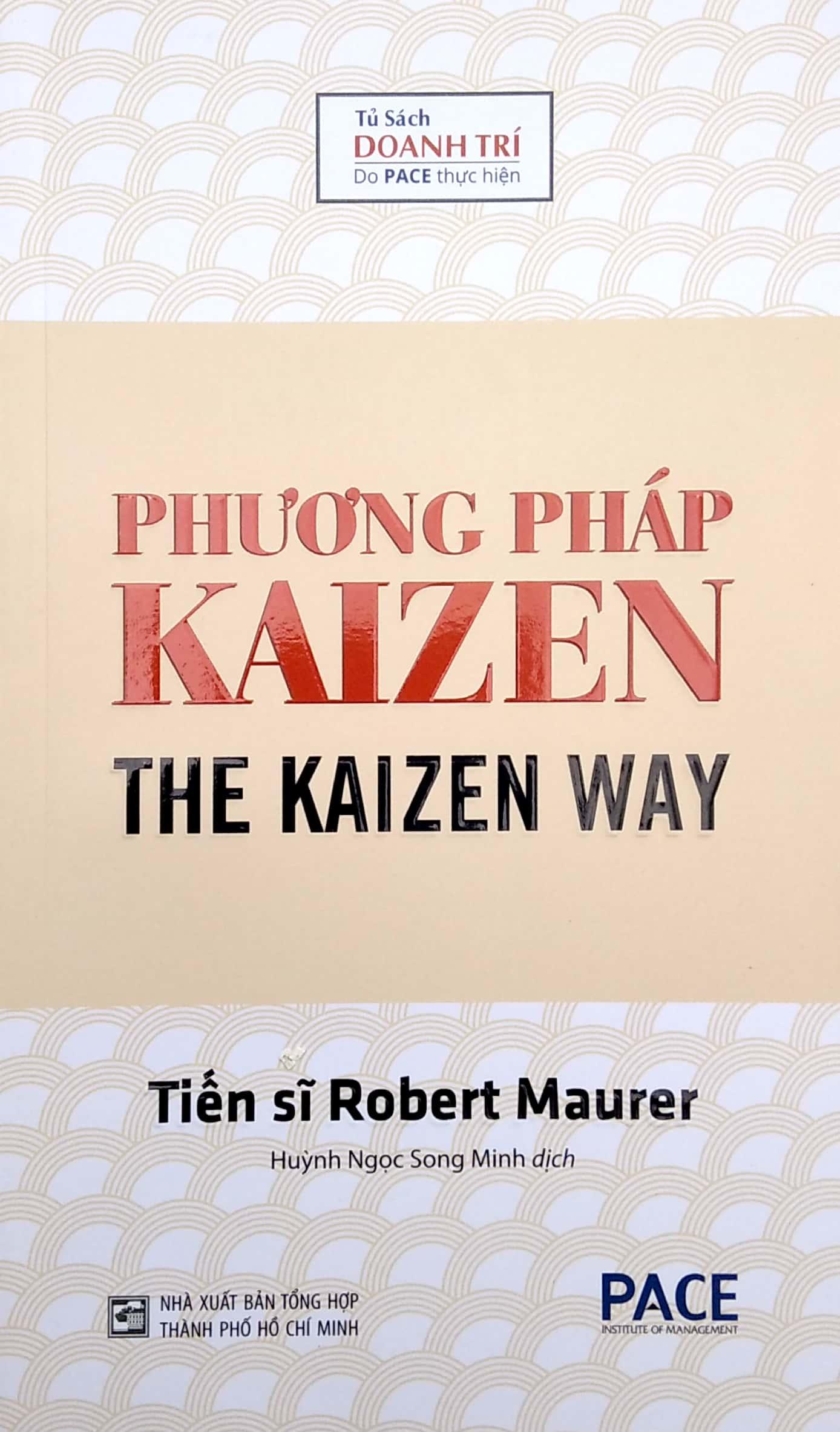 Phương Pháp Kaizen (The Kaizen Way) - Tái Bản