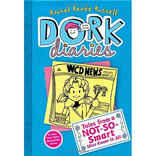 Dork Diaries 5: Tales from a Not-So-Smart Miss Know-It-All