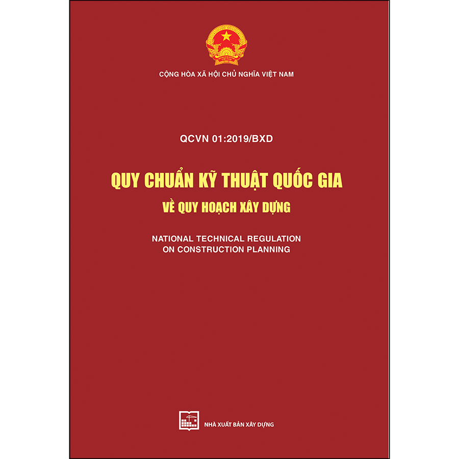 Quy Chuẩn Kỹ Thuật Quốc Gia Về Quy Hoạch Xây Dựng - QCVN 01: 2019/BXD