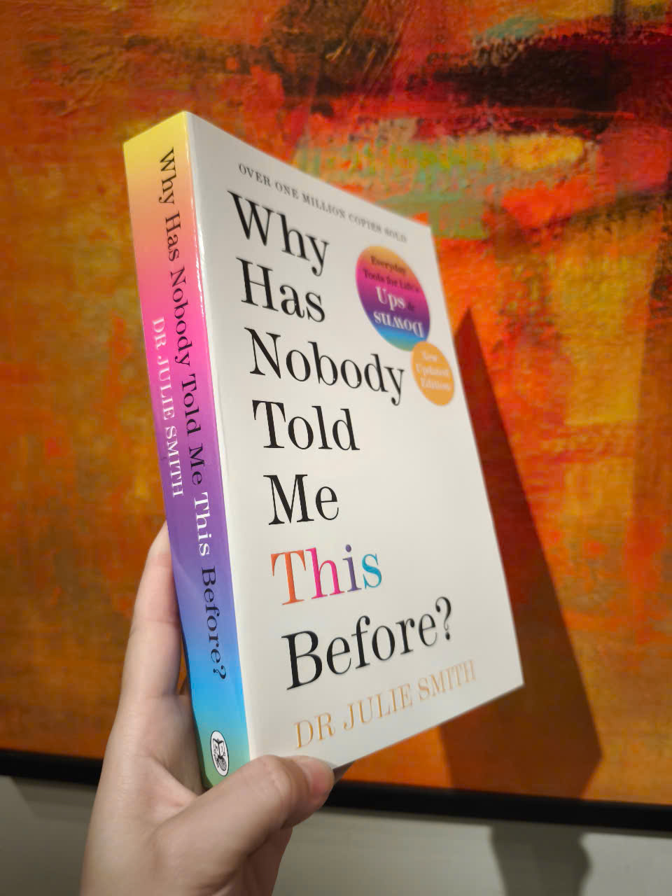Sách - Why Has Nobody Told Me This Before? by Dr Julie Smith - The Sunday Times bestseller