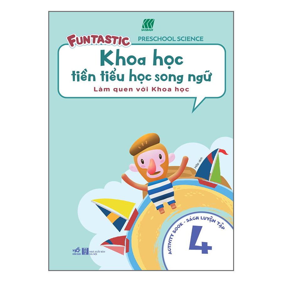 Khoa Học Tiền Tiểu Học Song Ngữ - Sách Luyện Tập 4