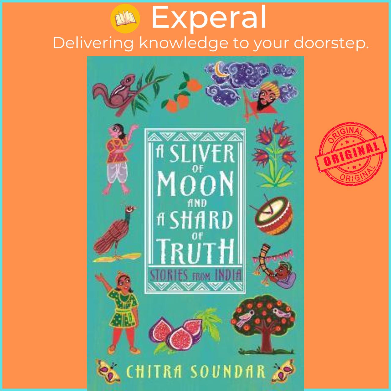 Sách - A Sliver of Moon and a Shard of Truth by Chitra Soundar Uma Krishnaswamy