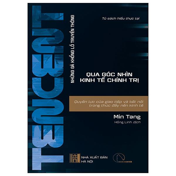 Tencent - Quyền Lực Của Giao Tiếp Và Kết Nối Trong Thúc Đẩy Nền Kinh Tế