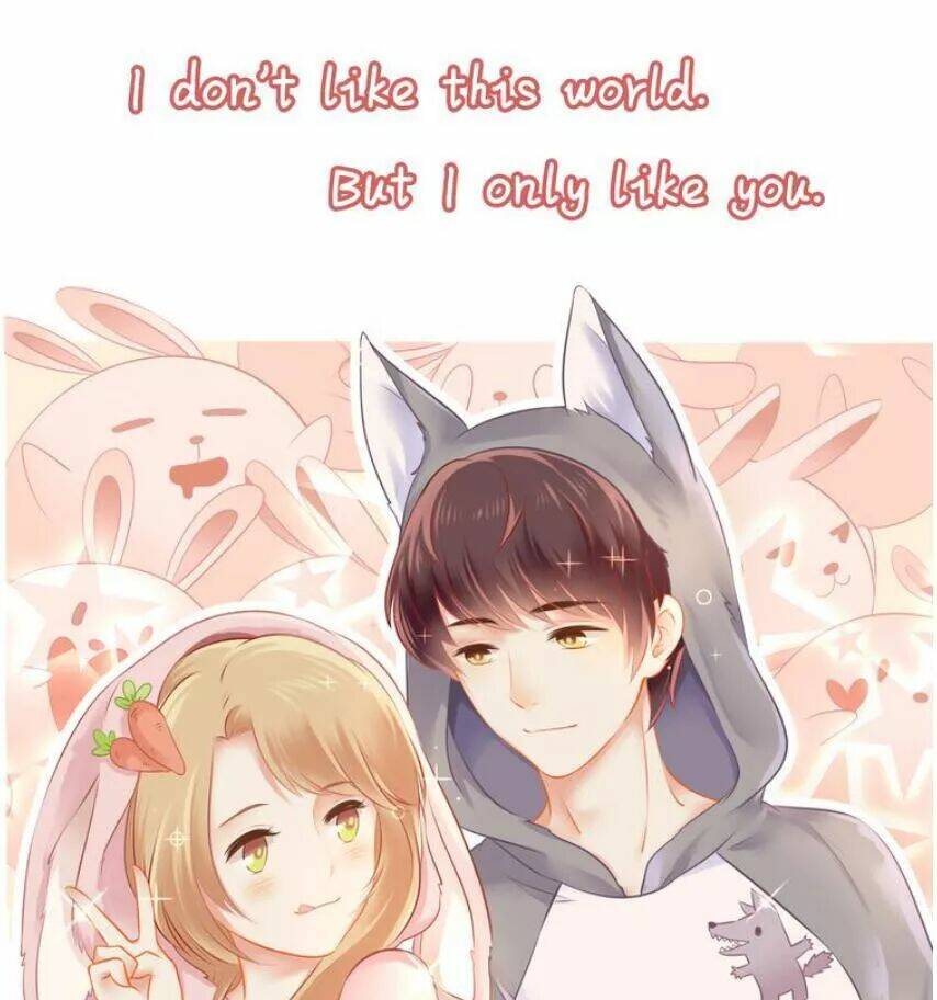 anh không thích thế giới này, anh chỉ thích em chapter 0 30