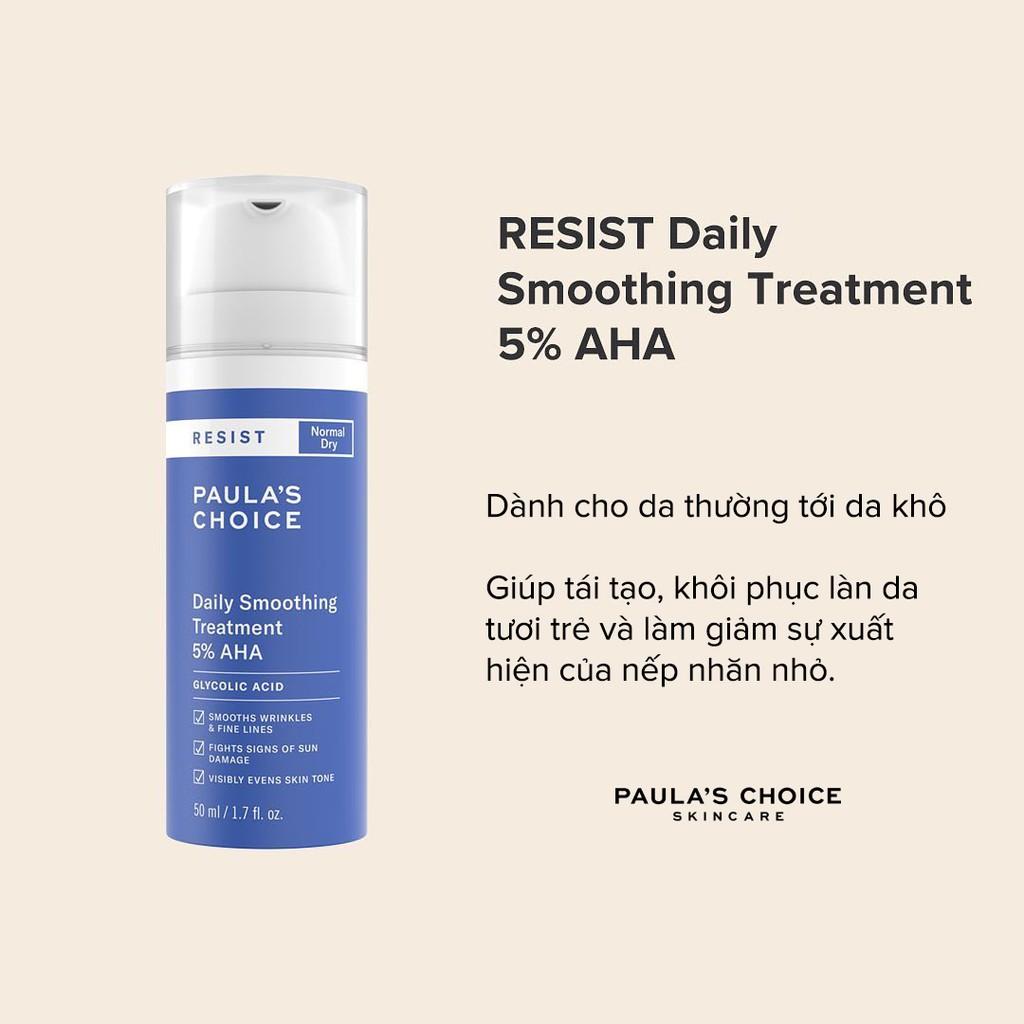 AHA cho người mới bắt đầu làm sáng da, mờ thâm Resist Daily Smoothing Treatment With 5% AHA