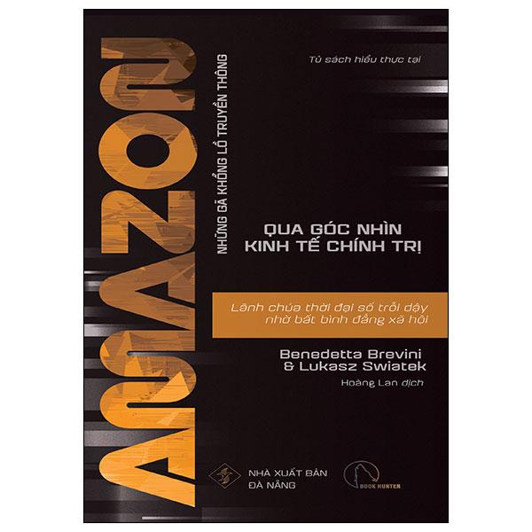 Amazon - Lãnh Chúa Thời Đại Số Trỗi Dậy Nhờ Bất Bình Đẳng Xã Hội