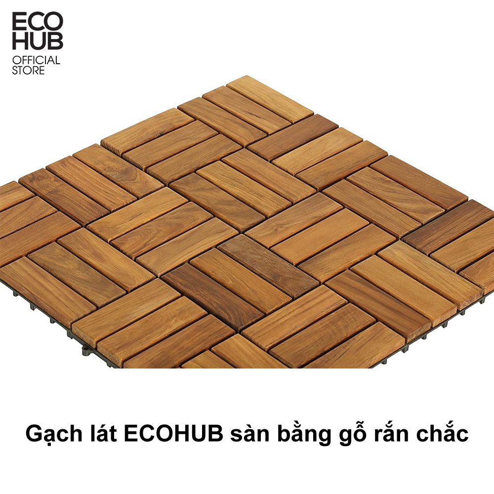 Gạch lát sàn, vỉ lát sàn ECOHUB bằng gỗ rắn chắc, kích thước 30x30cm