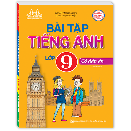 The Langmaster - Bài Tập Tiếng Anh Lớp 9 - Có Đáp Án (Tái Bản 02)