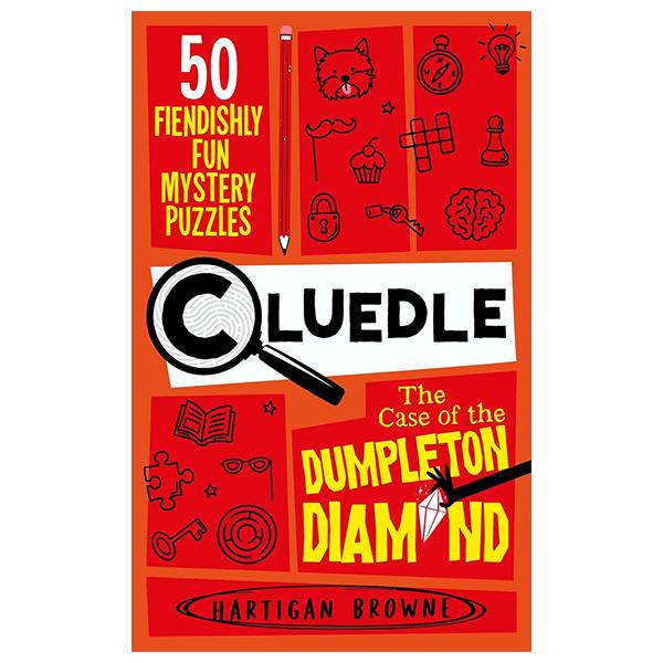 Sách ngoại văn: Cluedle - The Case Of The Dumpleton Diamond