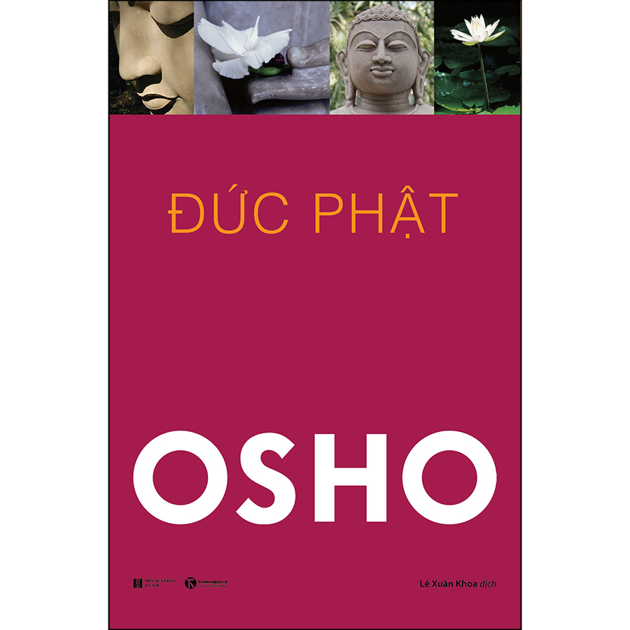 Combo 3 Cuốn Tuyệt Tác Của Osho: Đức Phật - Đạo - Thiền (Tái Bản)