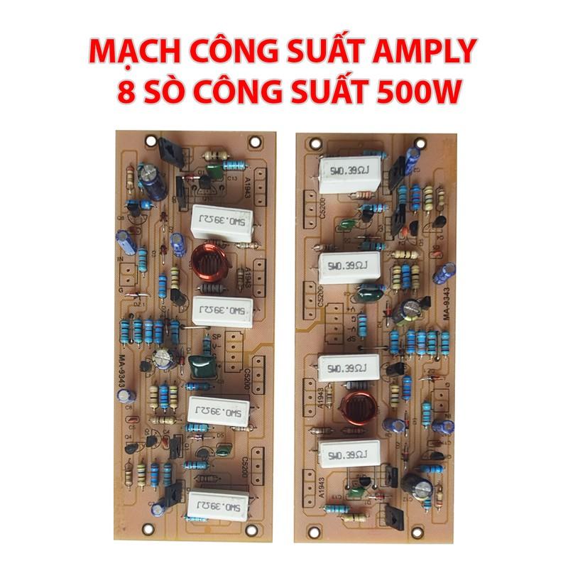 Bộ 02 Board ampli 250W x 2 kênh 500W sử dụng 8 sò C5200 và A1943