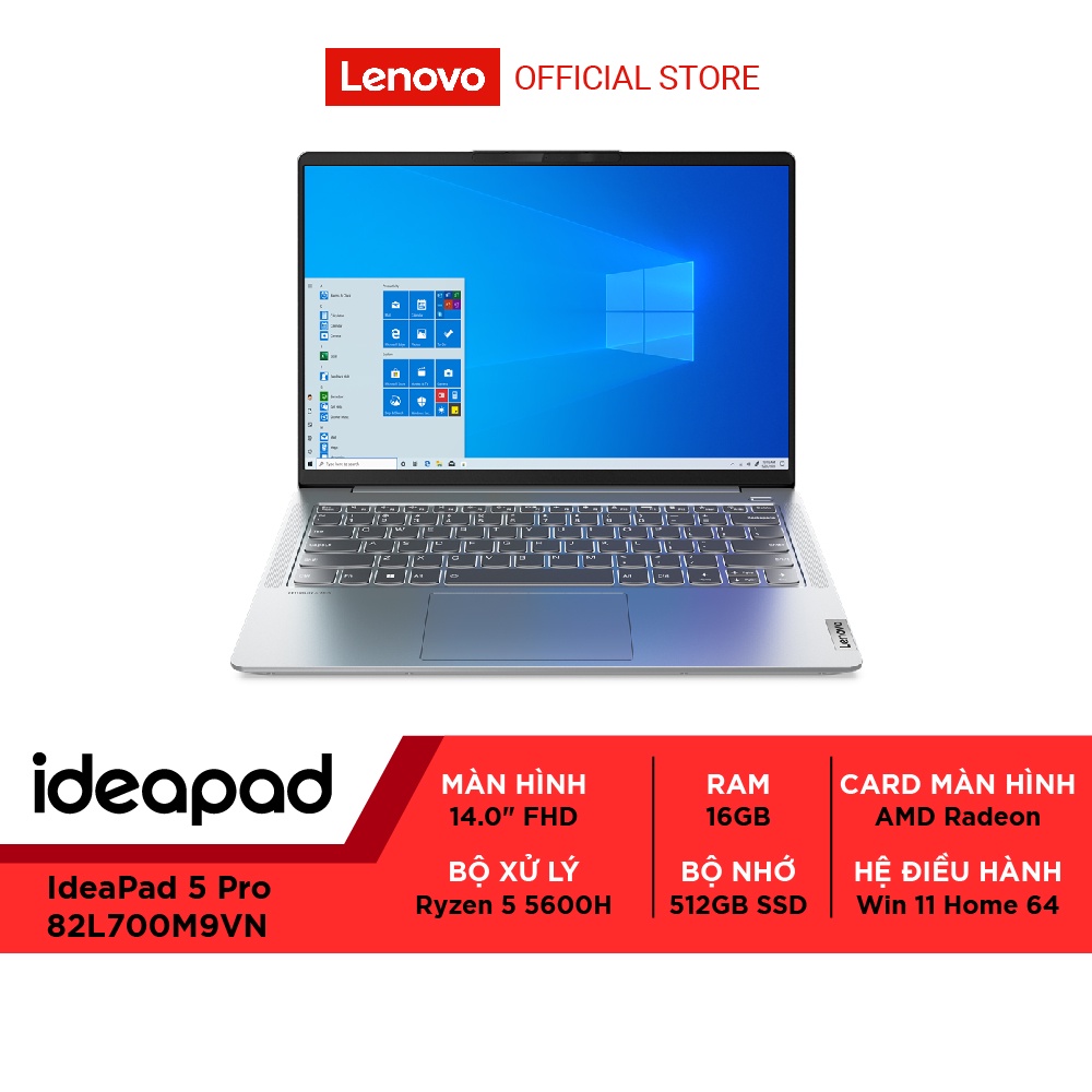 Laptop LENOVO IdeaPad 5 Pro 82L700M9VN R5-5600U|16GD4|512GB|AMD Radeon|14.0-2.8K|W11 - Hàng chính hãng