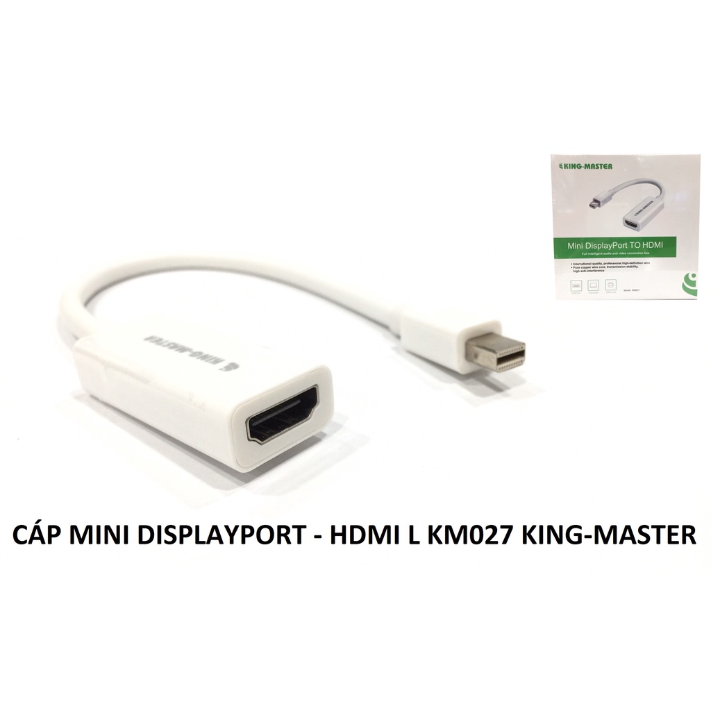 Cáp chuyển đổi Mini Displayport to HDMI KINGMASTER KM027 - Hàng chính hãng