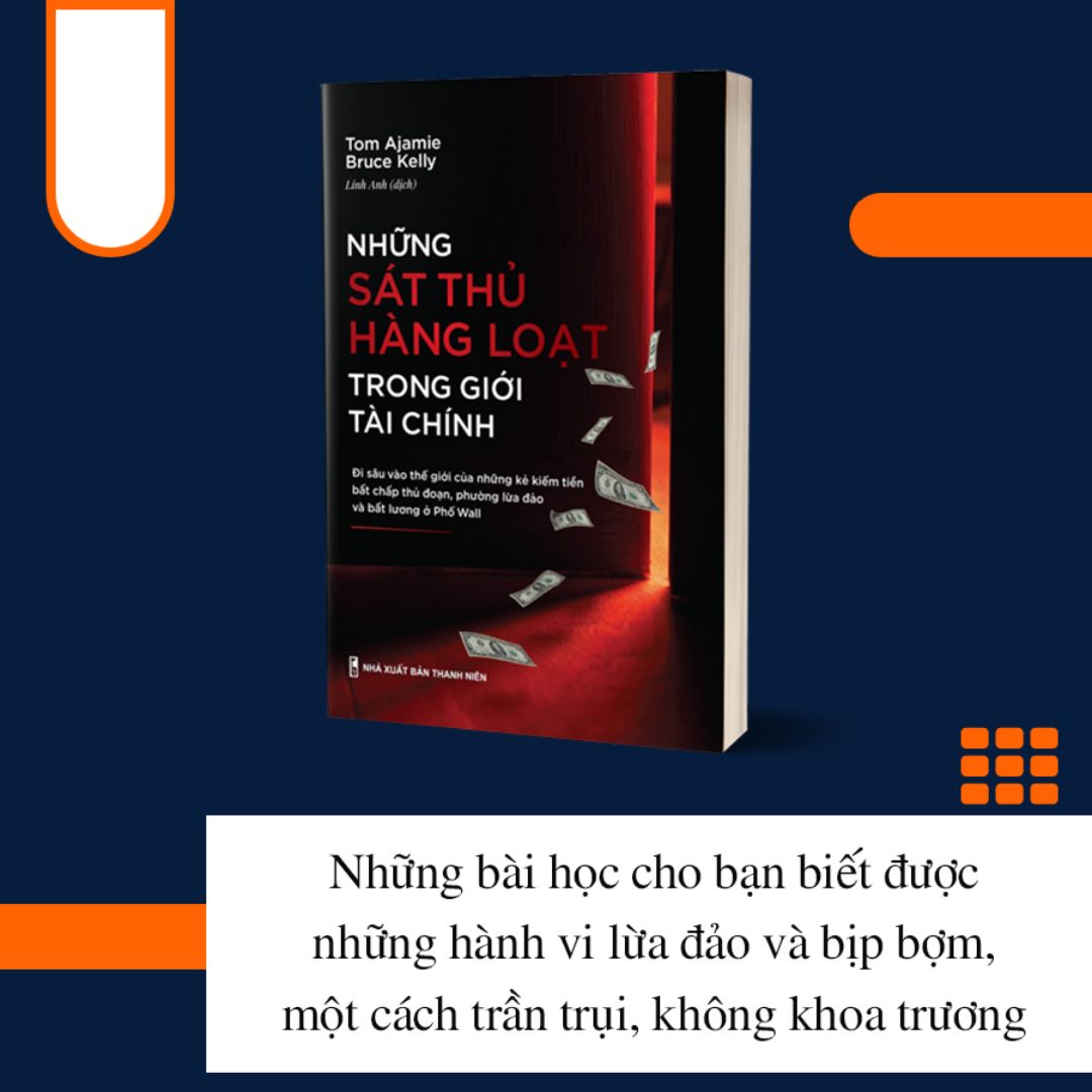 Combo sách - Tài Chính Thông Minh Những Sát Thủ Hàng Loạt Trong Giới Tài Chính + Đầu Tư Hiệu Quả + Tư Duy Về Tiền Bạc (TB) + Đừng Để Tiền Ngủ Yên Trong Túi (TB) (MinhLongBooks)