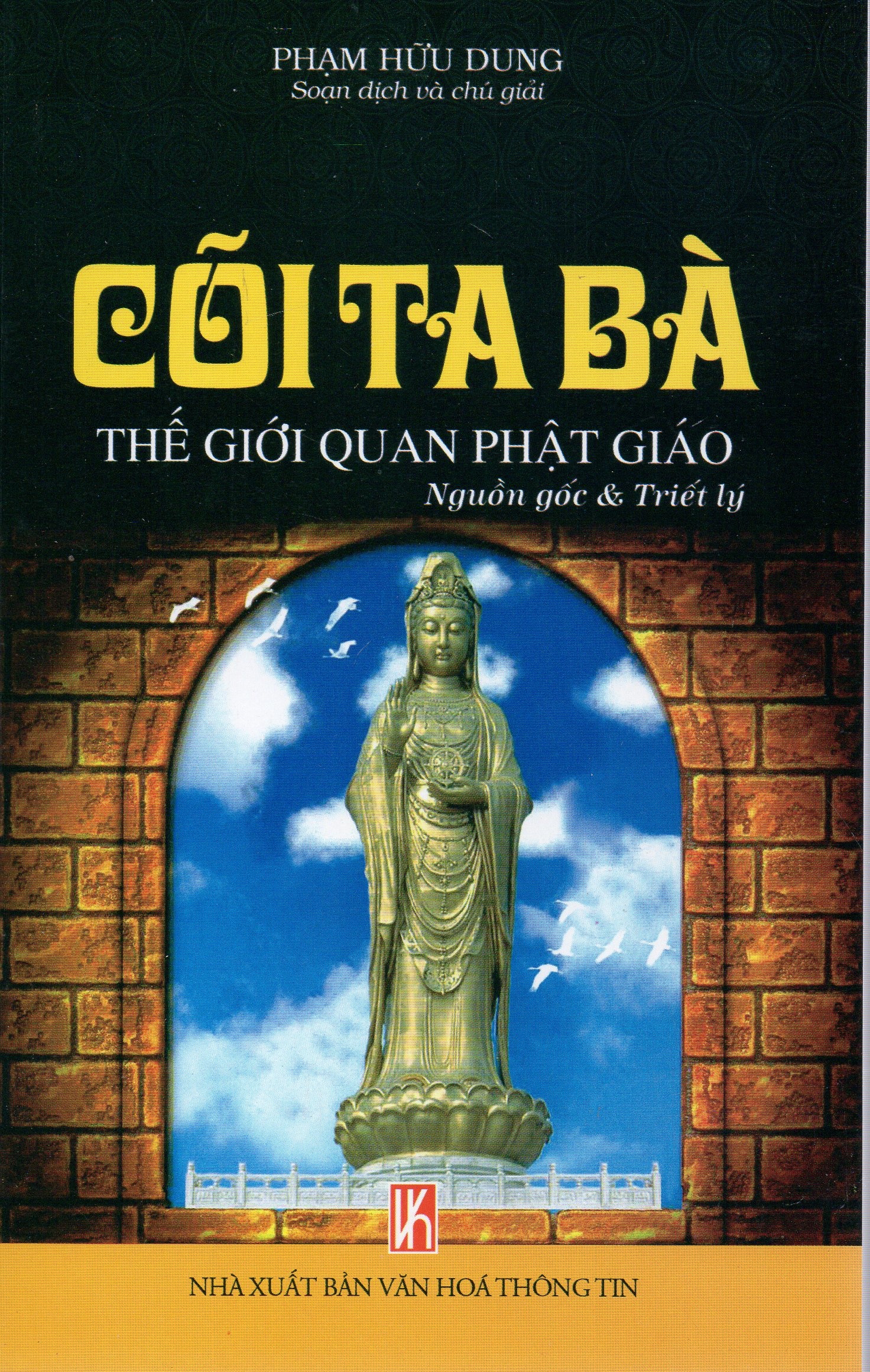 Cõi ta bà - Thế giới quan Phật Giáo