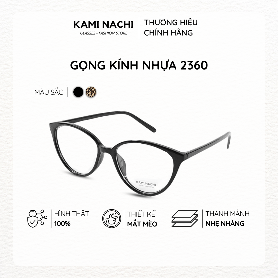 Gọng kính nhựa dáng mắt mèo KAMI NACHI phong cách tự do 2360