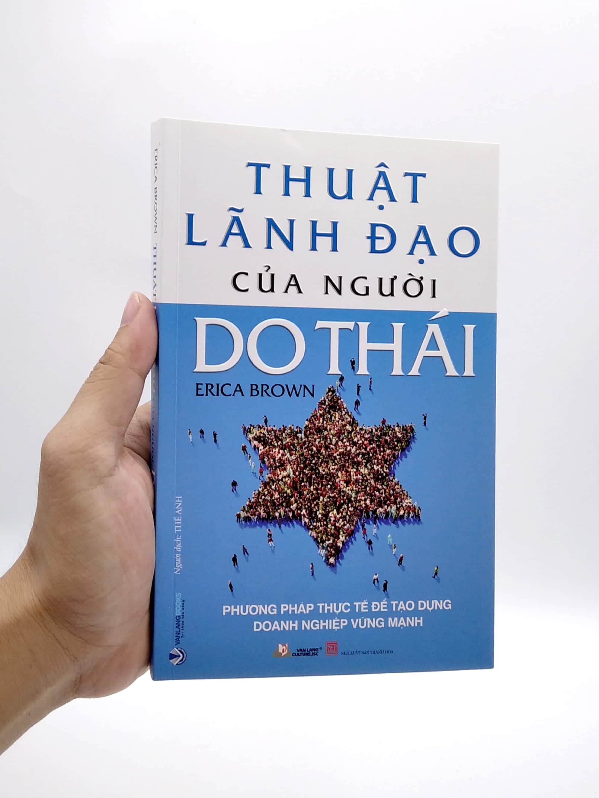 Thuật Lãnh Đạo Của Người Do Thái - Phương Pháp Thực Tế Để Tạo Dựng Doanh Nghiệp Vững Mạnh