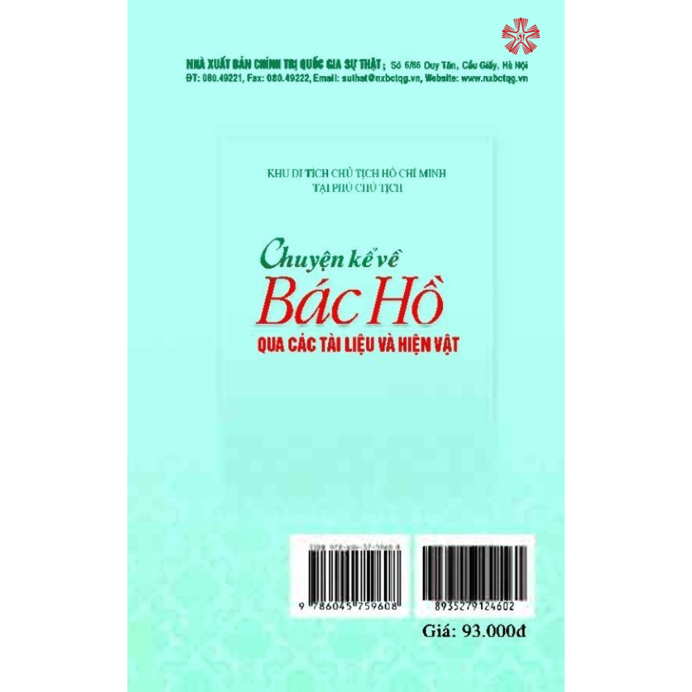 Chuyện kể về Bác Hồ qua các tài liệu và hiện vật