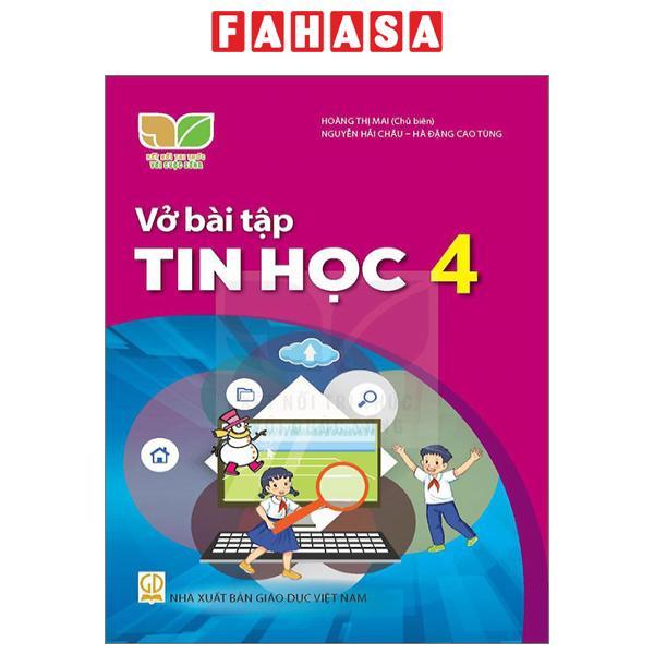 Sách Giáo Khoa Vở Bài Tập Tin Học 4 (Kết Nối) (Chuẩn)