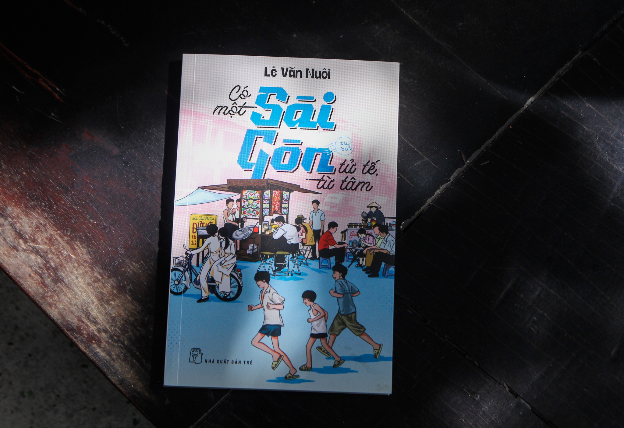 CÓ MỘT SÀI GÒN TỬ TẾ TỪ TÂM - Lê Văn Nuôi - NXB Trẻ