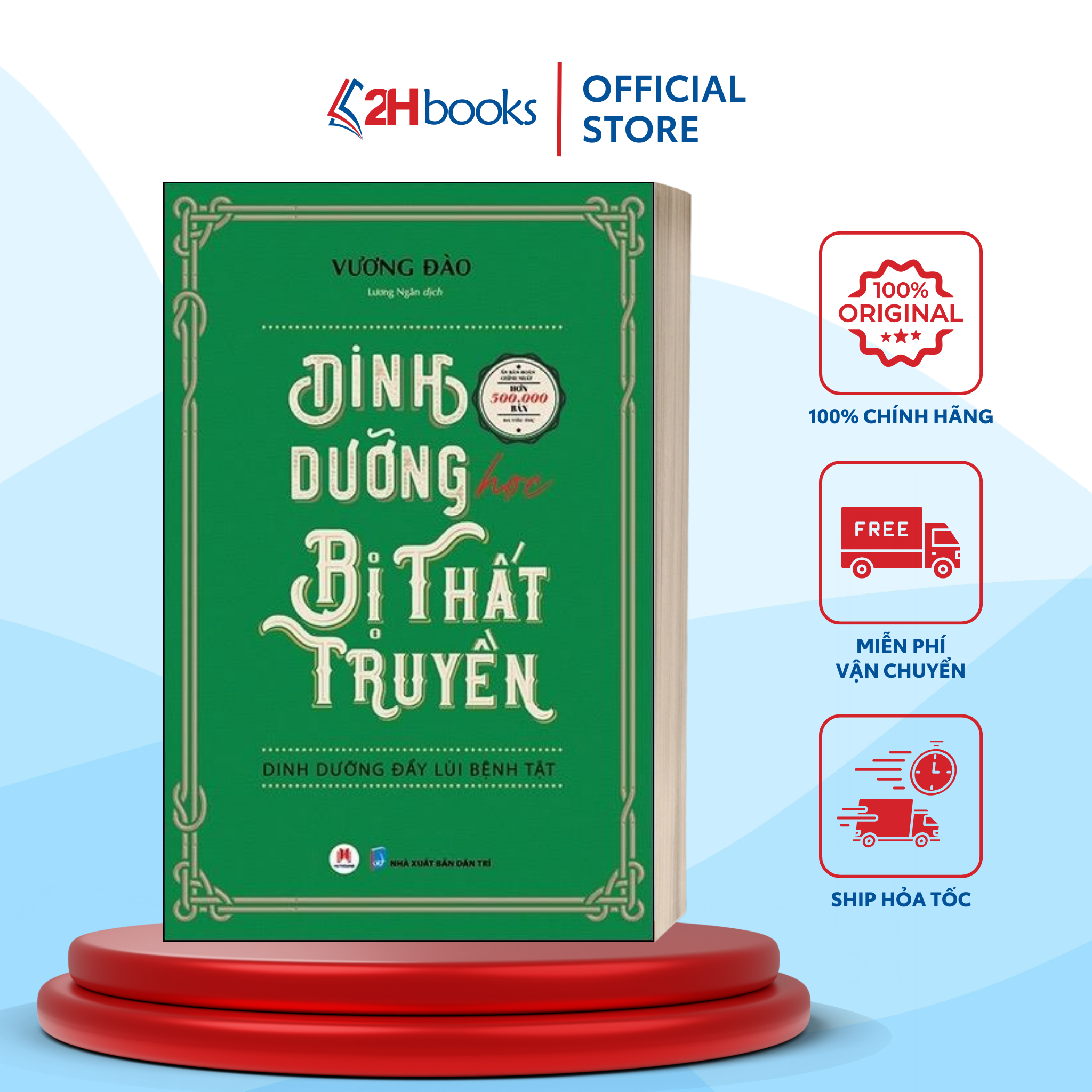 Sách - Dinh Dưỡng Học Bị Thất Truyền - Dinh Dưỡng Đẩy Lùi Bệnh Tật - 2H Books
