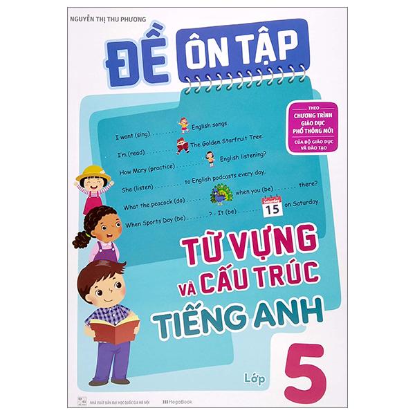 Đề Ôn Tập Từ Vựng Và Cấu Trúc Tiếng Anh Lớp 5 Theo Chương Trình Giáo Dục Phổ Thông Mới