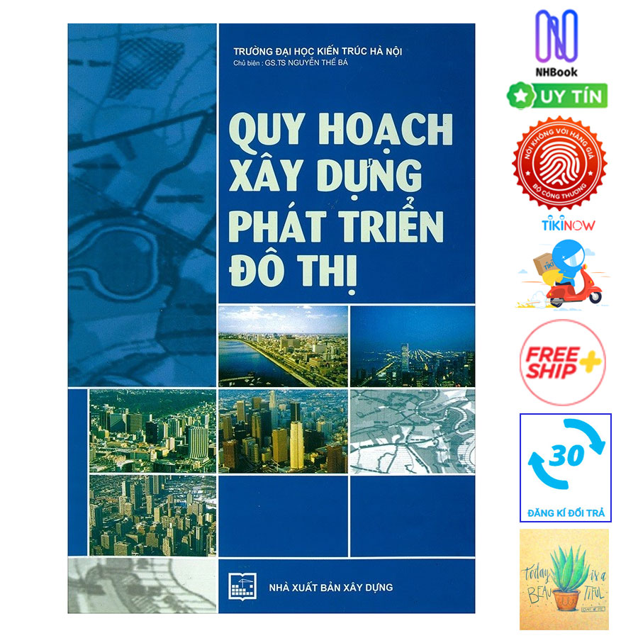 Quy Hoạch Xây Dựng Phát Triển Đô Thị Tặng Kèm Sổ Tay