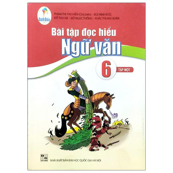 Bài Tập Đọc Hiểu Ngữ Văn 6/1 (Cánh Diều)