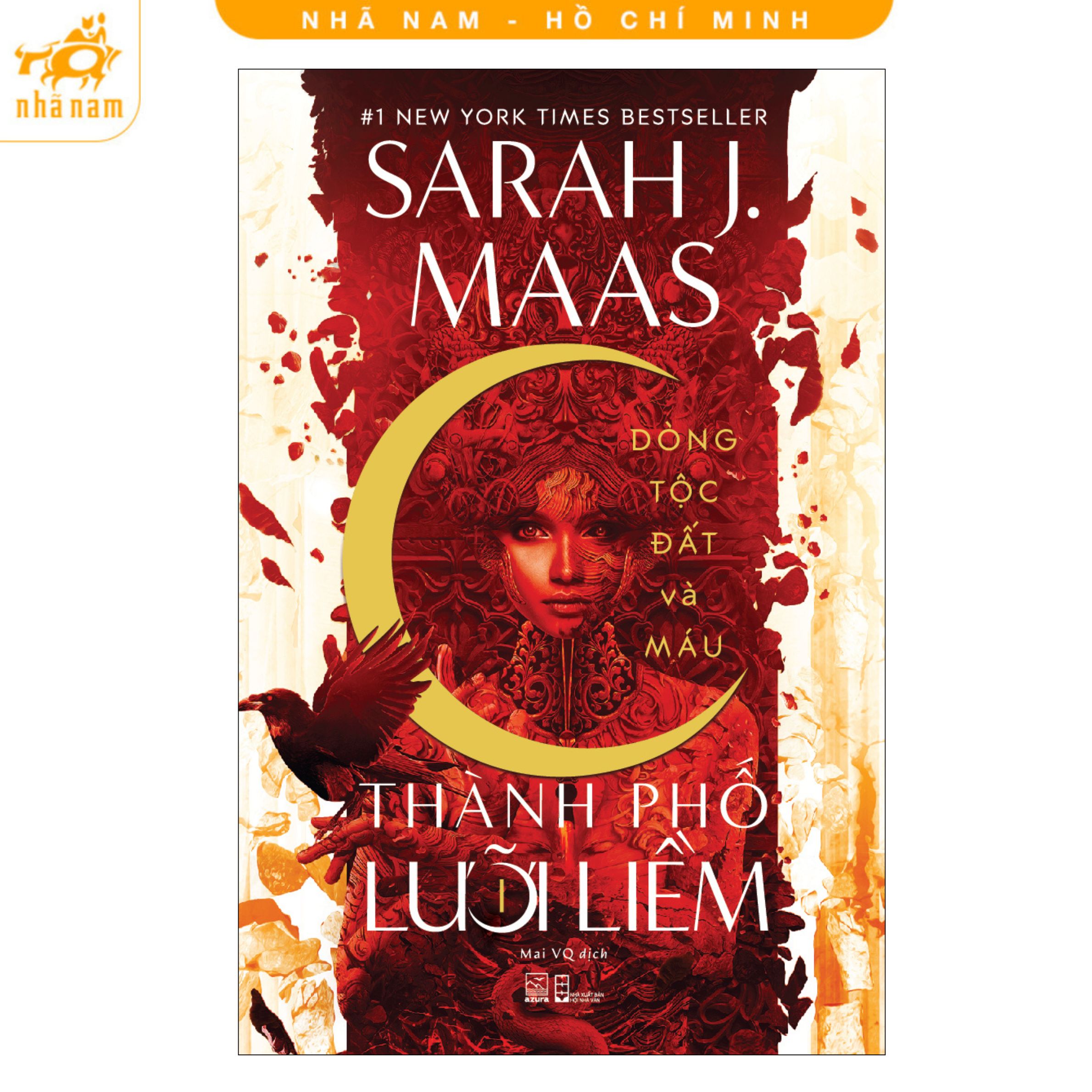 Sách - Thành phố lưỡi liềm - Tập 1: Dòng tộc Đất và Máu (Nhã Nam HCM)