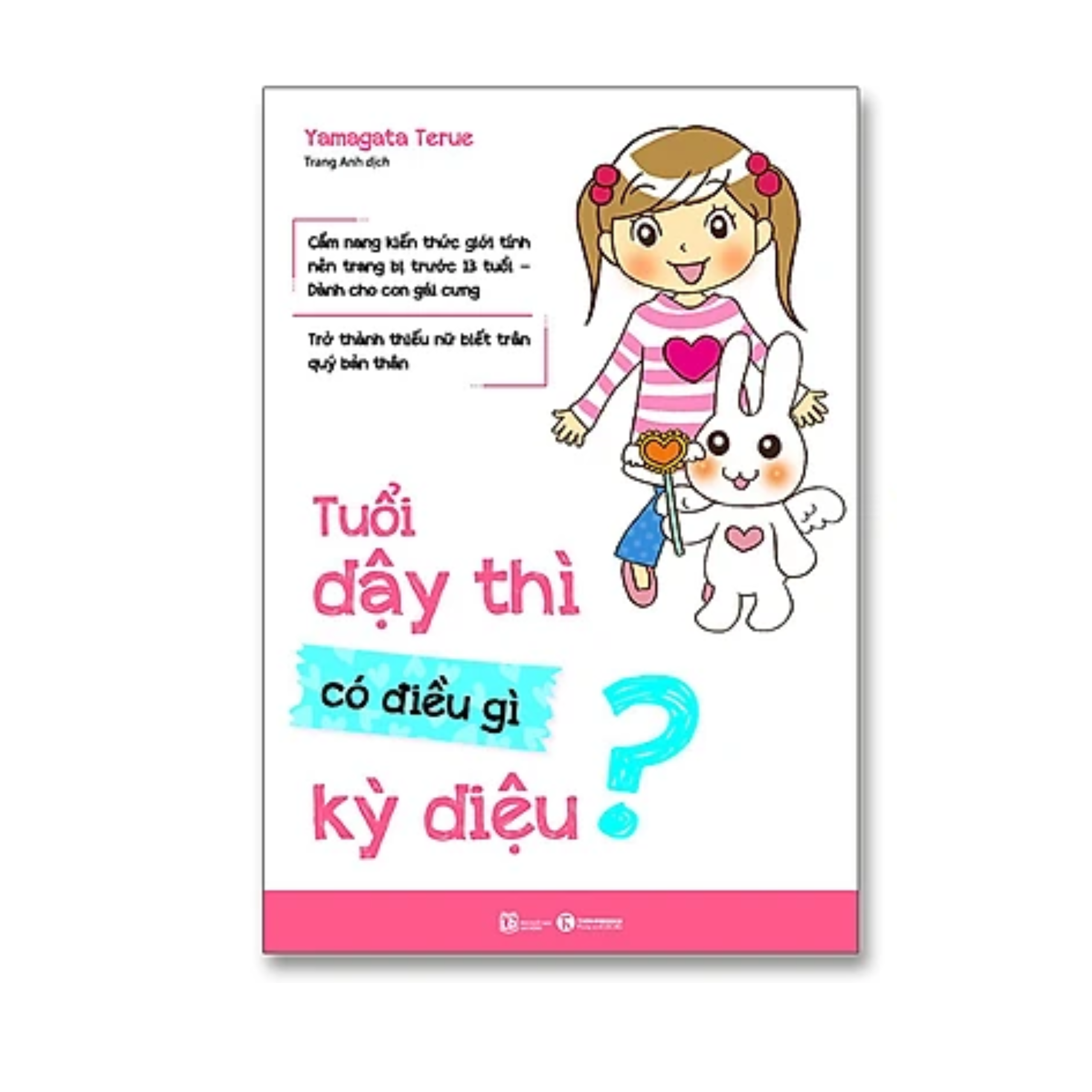 Sách - Tuổi Dậy Thì Có Điều Gì Kì Diệu