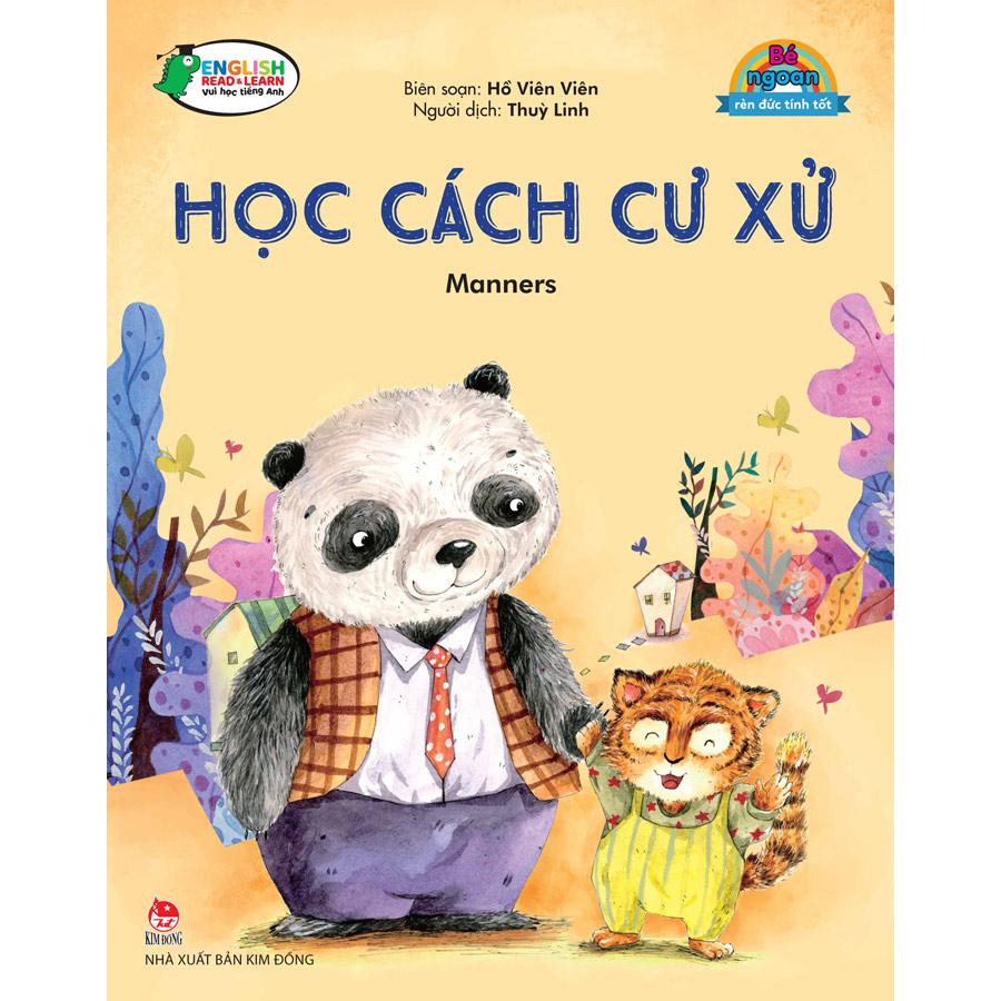 Bé Ngoan Rèn Đức Tính Tốt: Học Cách Cư Xử - Manners