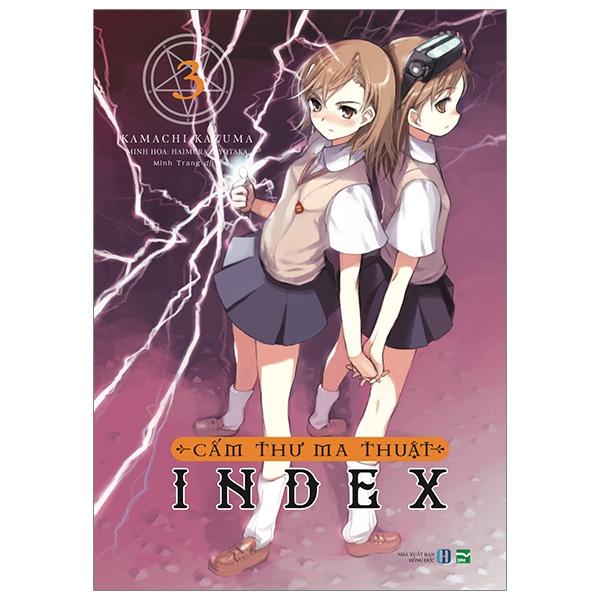 Cấm Thư Ma Thuật Index - Tập 3