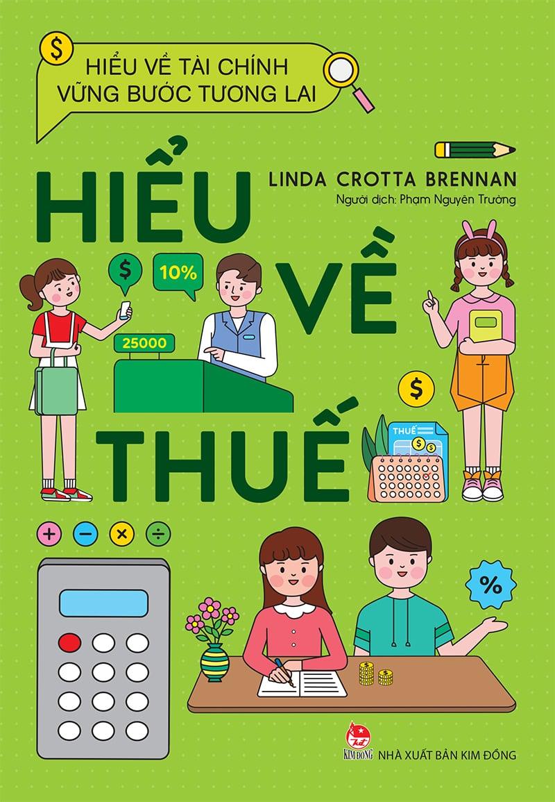 Kim Đồng - Hiểu về tài chính, vững bước tương lai