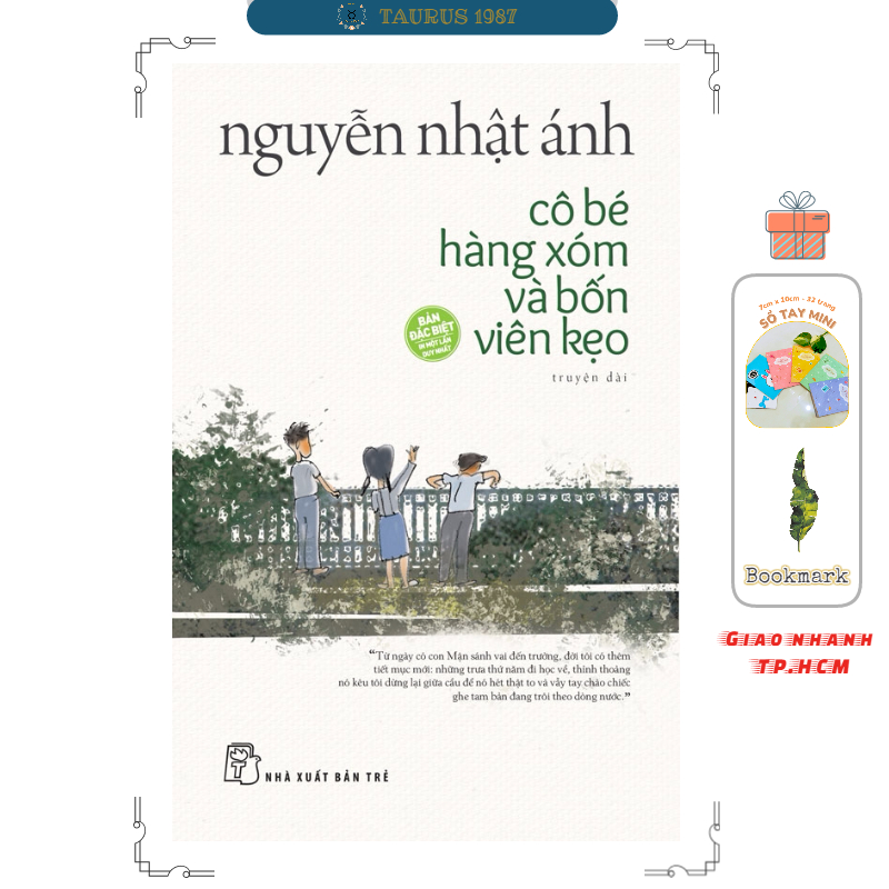 Cô Bé Hàng Xóm Và Bốn Viên Kẹo - Nguyễn Nhật Ánh (NXB Trẻ)