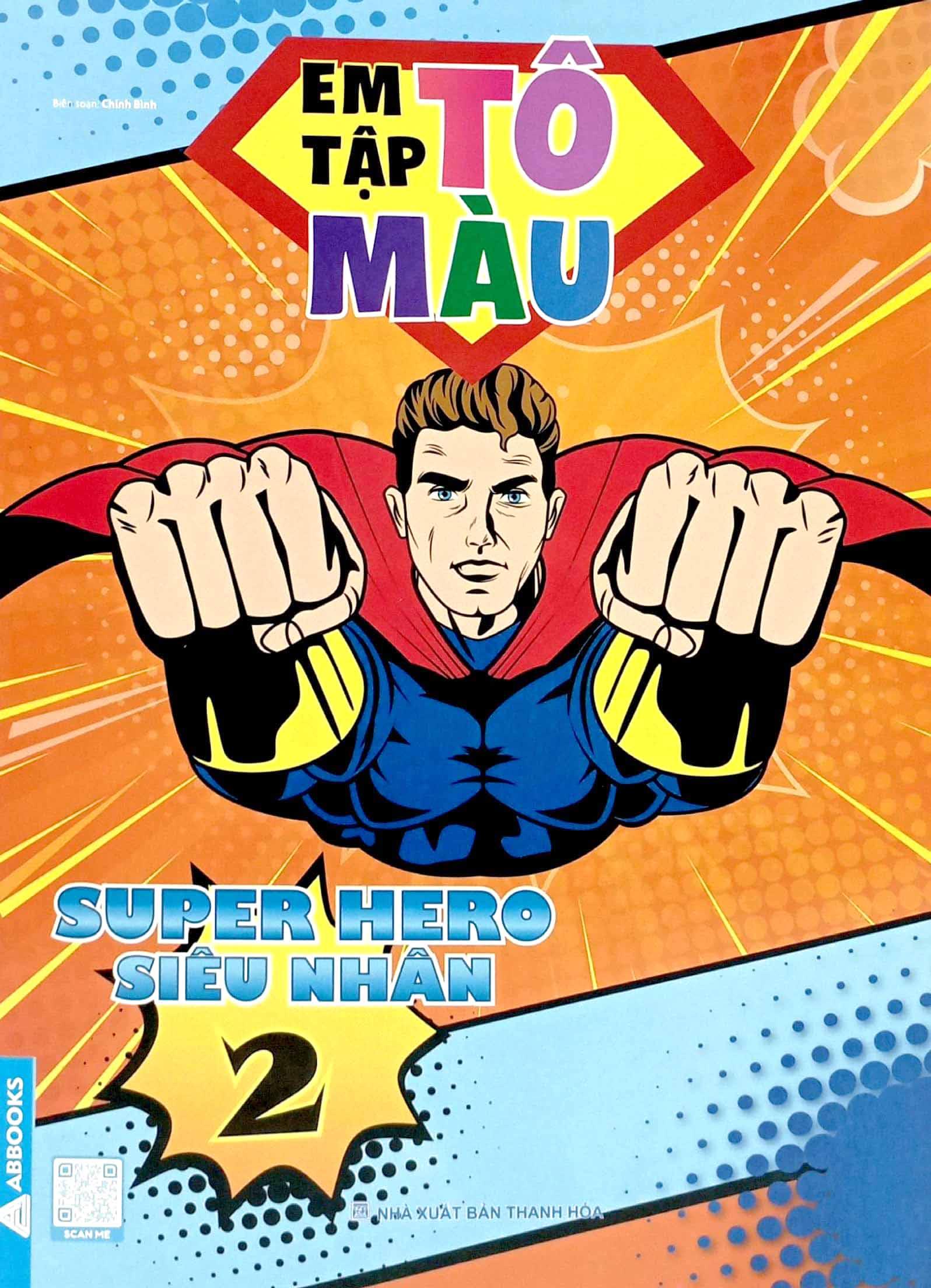 Em Tập Tô Màu - Super Hero Siêu Nhân 2