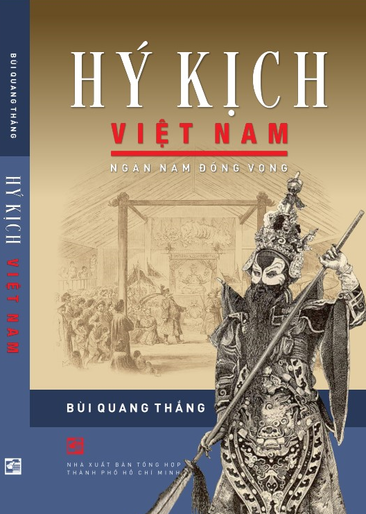 Hý kịch Việt Nam - Ngàn năm đồng vọng