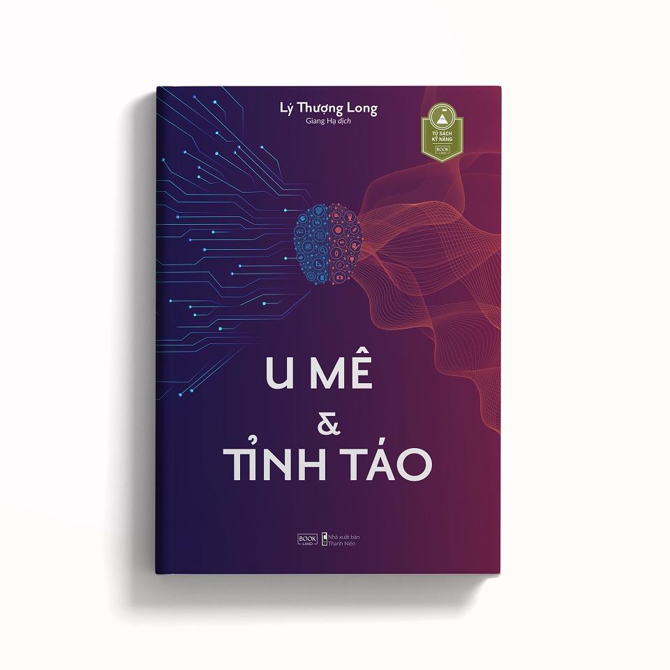 Sách  U Mê &amp; Tỉnh Táo - Skybooks - BẢN QUYỀN