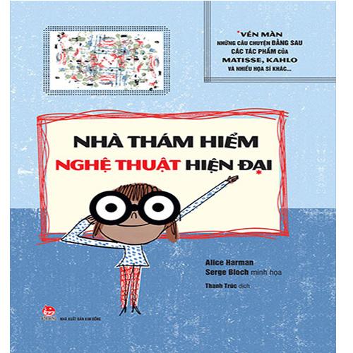 Nhà Thám Hiểm Nghệ Thuật Hiện Đại
