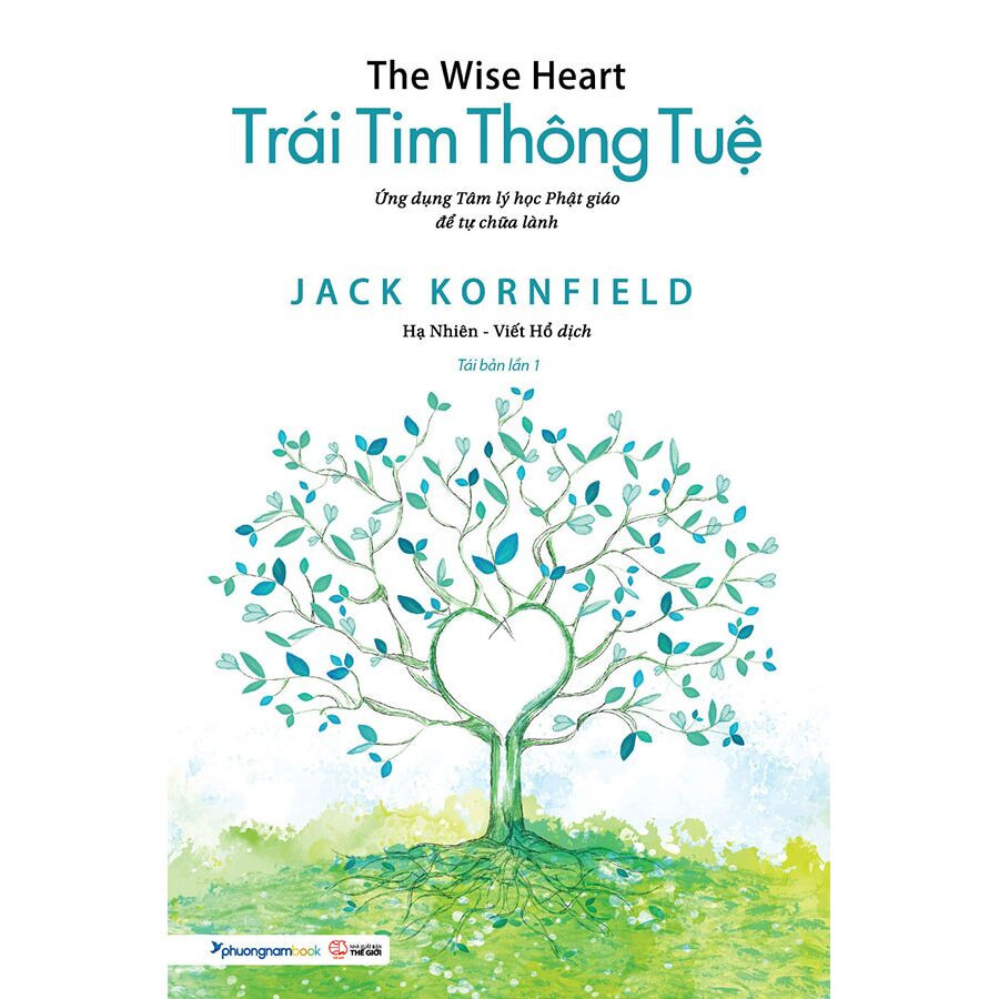 Trái Tim Thông Tuệ - Jack Kornfiled - Hạ Nhiên, Viết Hổ dịch - Tái bản 2023 -