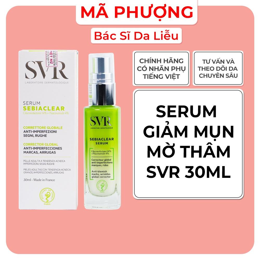 SERUM Giảm Mụn Làm Mờ Thâm Sạm Và Mềm Mịn Da SVR Sebiaclear Serum 30ml