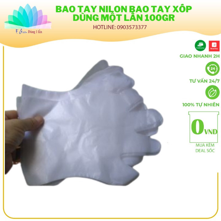 Bao tay nilon, bao tay xốp dùng một lần 100gr - E Green Dùng 1 Lần