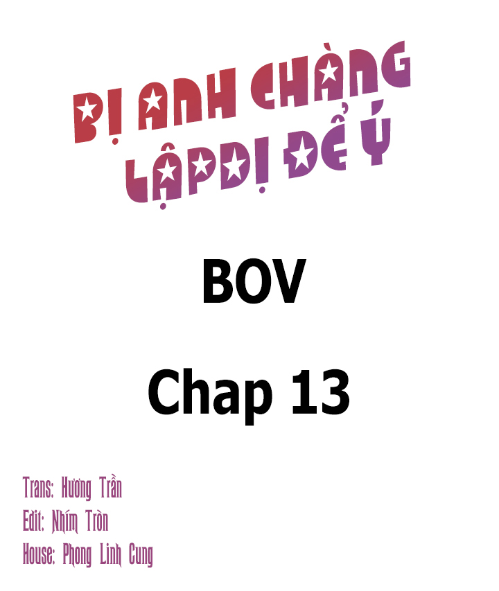 Bị Anh Chàng Lập Dị Để Ý chapter 13