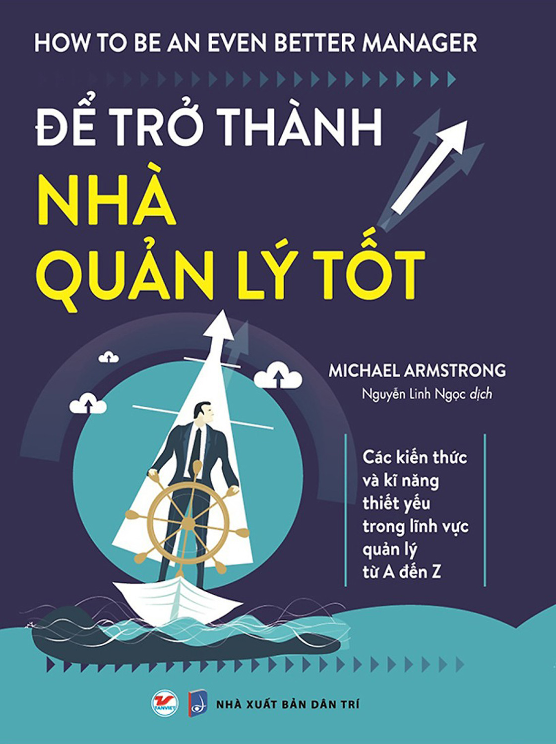 Để Trở Thành Nhà Quản Lý Tốt